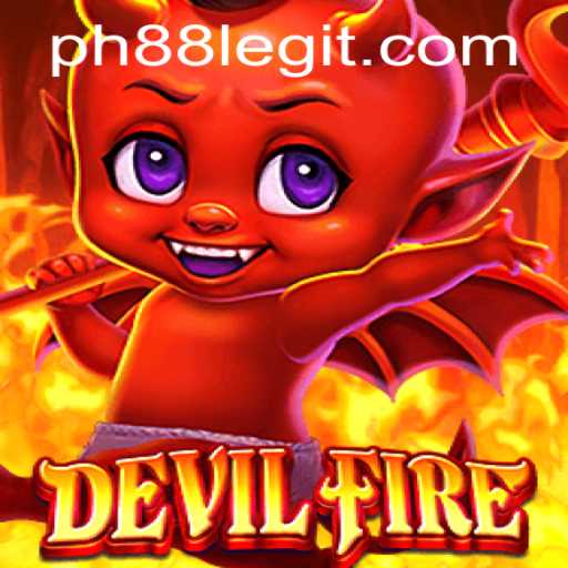 Discover The Thrilling World of DevilFire: A New Gaming Experience